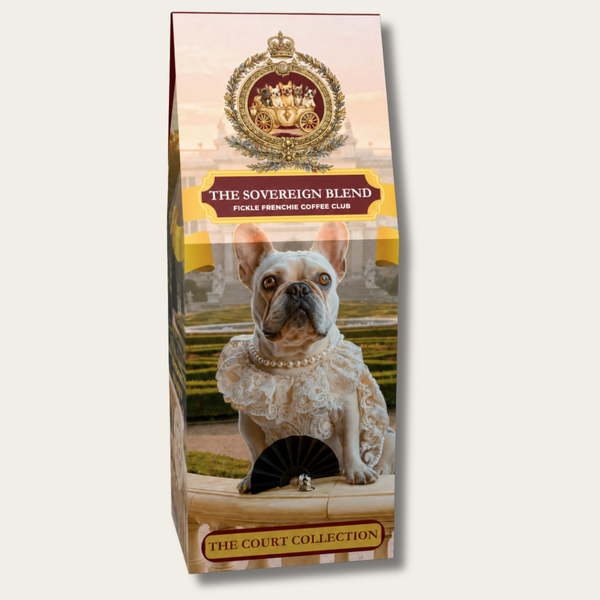 The Sovereign Blend coffee bag featuring Countess Penelope, a French Bulldog in royal attire, for Fickle Frenchie Coffee Club