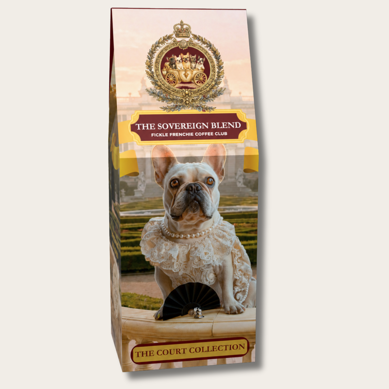 The Sovereign Blend coffee bag featuring Countess Penelope, a French Bulldog in royal attire, for Fickle Frenchie Coffee Club
